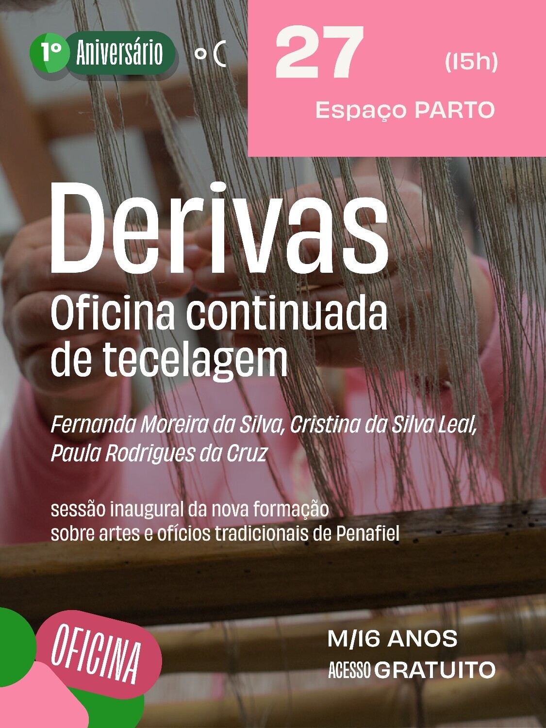 Derivas – oficina continuada de tecelagem