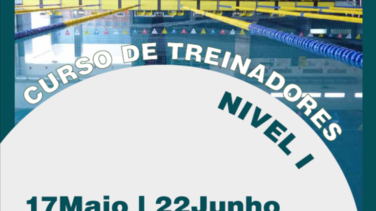 CURSO DE GRAU I DE TREINADORES/MONITORES DE NATAÇÃO