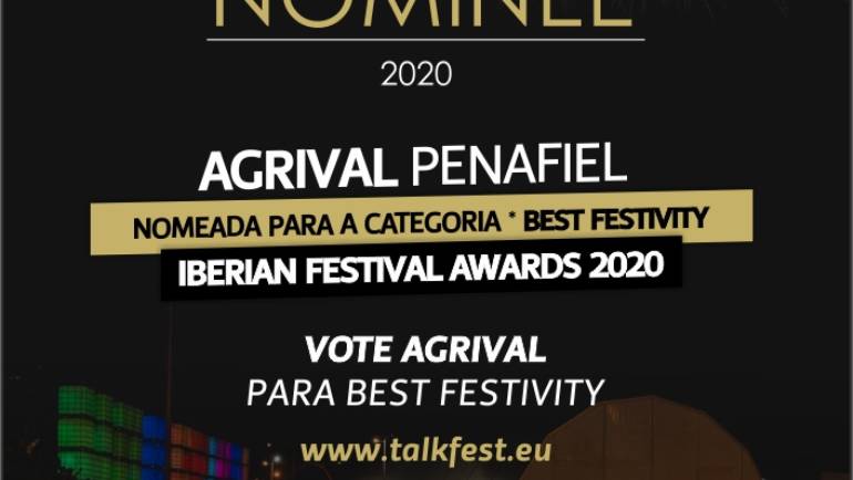 AGRIVAL NOMEADA PARA OS “IBERIAN FESTIVAL AWARDS 2020”