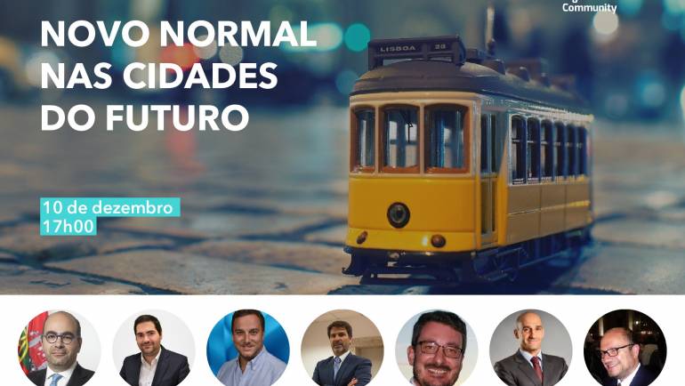 PENAFIEL, CASCAIS E OEIRAS VÃO DEBATER “NOVO NORMAL NAS CIDADES DO FUTURO” EM WEBINAR