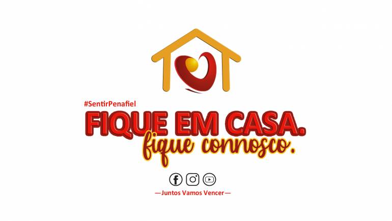 “FIQUE EM CASA – FIQUE CONNOSCO” | CÂMARA DE PENAFIEL APRESENTA DIVERSOS CONTEÚDOS NAS REDES SOCIAIS