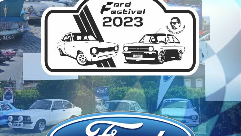 PENAFIEL PROMOVE A 2ª EDIÇÃO DO “FORD FESTIVAL”