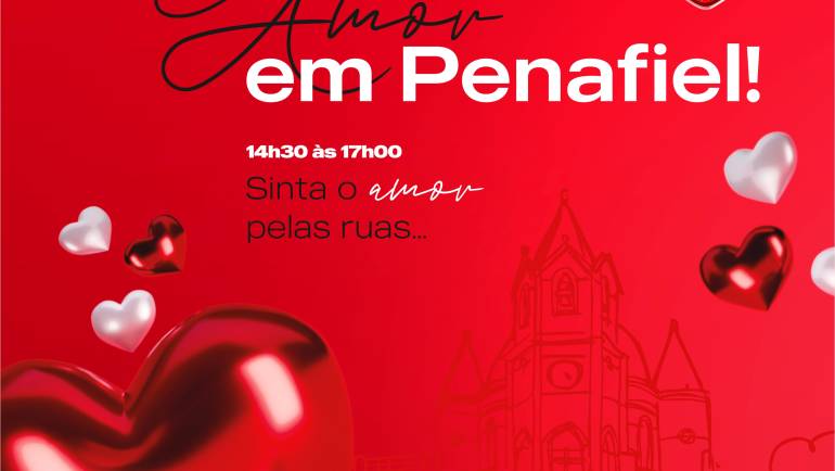 DOCES, BALÕES E MUITO AMOR EM MAIS EM “PENAFIEL ROMÂNTICO”